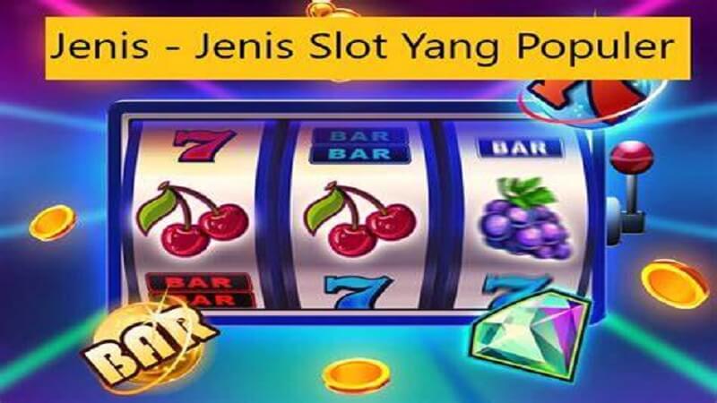 Explorasi Jenis-jenis Slot Populer di Vio88